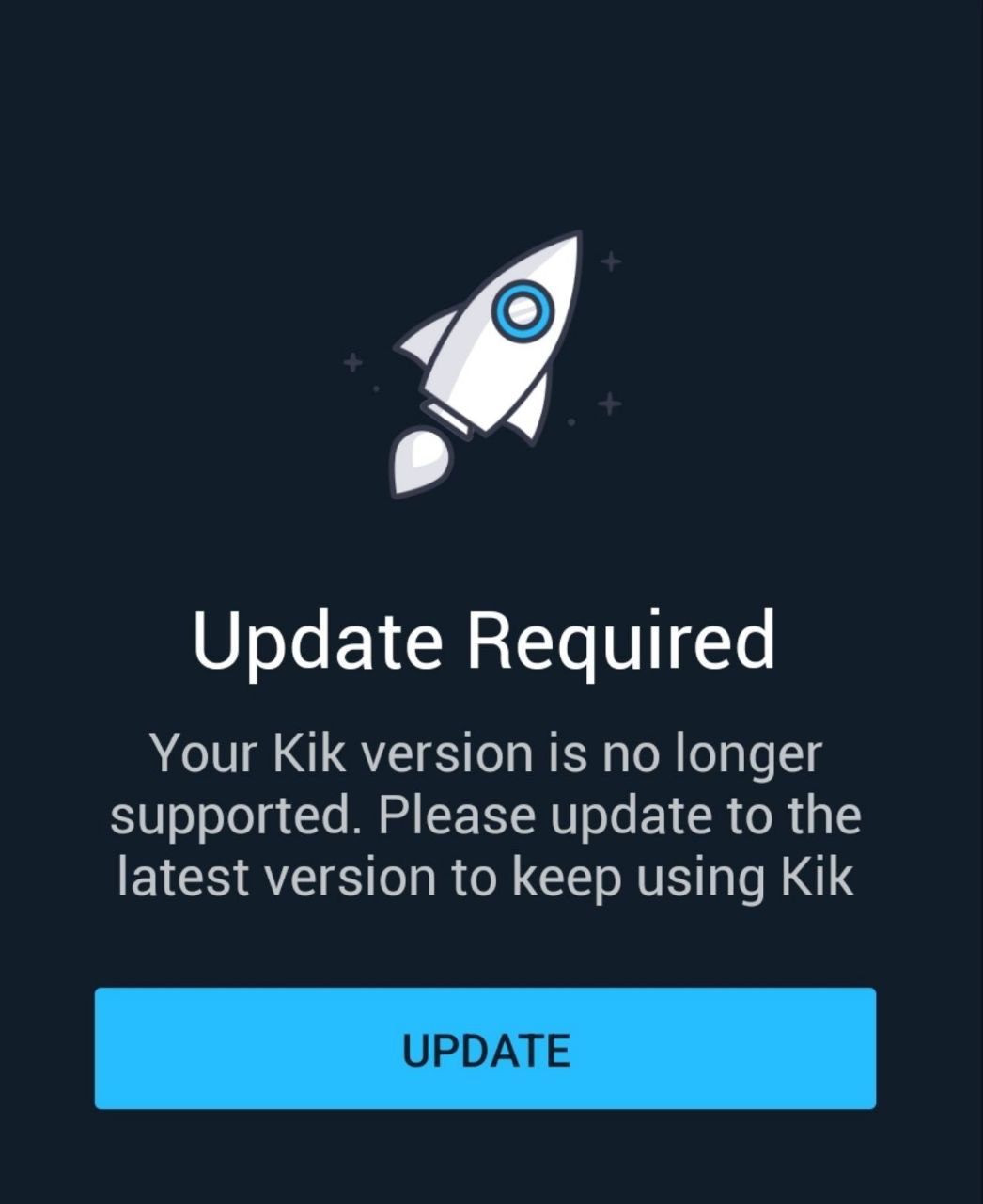 Blue Kik version no longer supported